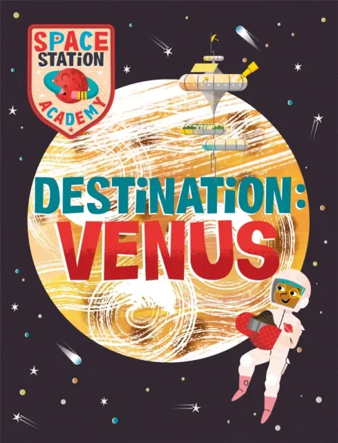 Űrállomás Akadémia: Vénusz - Space Station Academy: Destination Venus