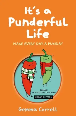 Egy mopsz élete: Legyen minden nap pundikás - It's a Punderful Life: Make Every Day a Punday