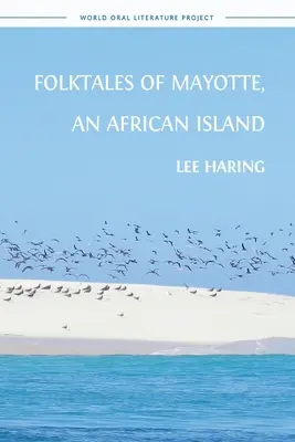 Mayotte, egy afrikai sziget népmeséi - Folktales of Mayotte, an African Island