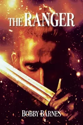 A Ranger - The Ranger