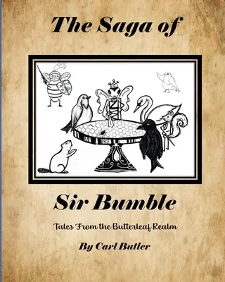 Sir Bumble saga - The Saga of Sir Bumble