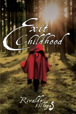 Exit Childhood