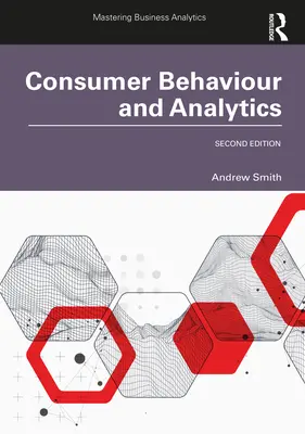 Fogyasztói magatartás és analitika - Consumer Behaviour and Analytics