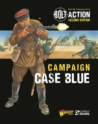 Bolt Action: Campaign: Campaign: Campaign: Action Action Action: Campaign: Campaign: Campaign: Campaign: Case Blue - Bolt Action: Campaign: Case Blue