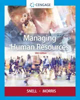 Az emberi erőforrások kezelése (Snell Scott (University of Virginia Darden School of Business)) - Managing Human Resources (Snell Scott (University of Virginia Darden School of Business))