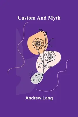 Szokás és mítosz - Custom and Myth