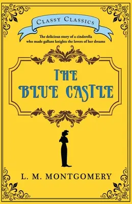 A kék kastély - The Blue Castle