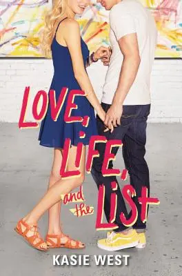 Szerelem, élet és a lista - Love, Life, and the List