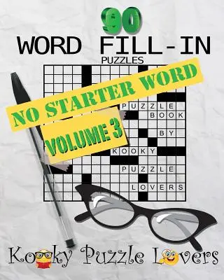 Word Fill-In, 3. kötet - Nincs kezdőszó - Word Fill-In, Volume 3 - No Starter Word