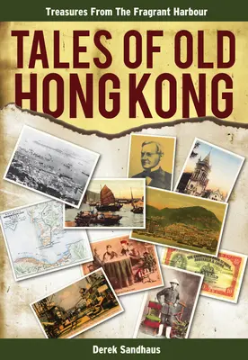 Mesék a régi Hongkongból - Tales of Old Hong Kong