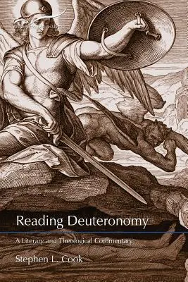 Reading Deuteronomy: Irodalmi és teológiai kommentár - Reading Deuteronomy: A Literary and Theological Commentary