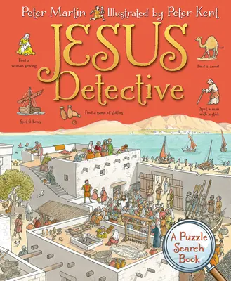 Jézus detektív: Bibliai könyv: Egy rejtvénykereső könyv - Jesus Detective: A Puzzle Search Book