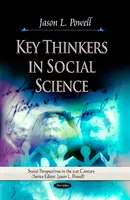 A társadalomtudományok legfontosabb gondolkodói - Key Thinkers in Social Science