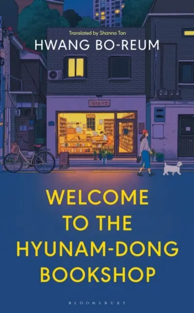 Üdvözöljük a Hyunam-dong könyvesboltban - A szívmelengető koreai szenzáció - Welcome to the Hyunam-dong Bookshop - The heart-warming Korean sensation