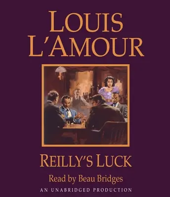 Reilly szerencséje - Reilly's Luck