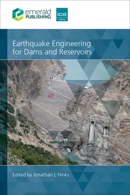 Földrengéstervezés gátak és víztározók számára - Earthquake Engineering for Dams and Reservoirs