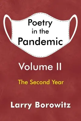 Költészet a járványban: Kötet II. - Poetry in the Pandemic: Volume II