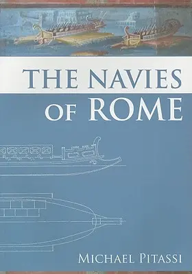 A római haditengerészet - The Navies of Rome