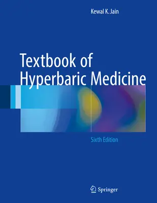 A hiperbárikus medicina tankönyve - Textbook of Hyperbaric Medicine