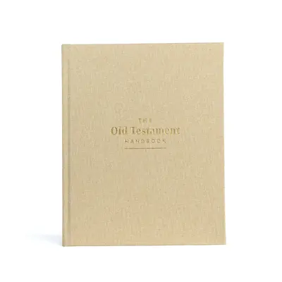 The Old Testament Handbook, Sand Cloth Over Board: Vizuális útmutató az Ószövetségen keresztül - The Old Testament Handbook, Sand Cloth Over Board: A Visual Guide Through the Old Testament