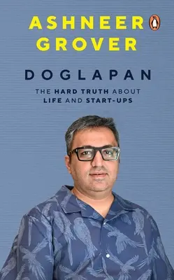 Doglapan: A kemény igazság az életről és a start-upokról - Doglapan: The Hard Truth about Life and Start-Ups