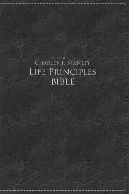 Charles F. Stanley Life Principles Bible-NKJV-Large Print (Nagy nyomtatott változat) - Charles F. Stanley Life Principles Bible-NKJV-Large Print