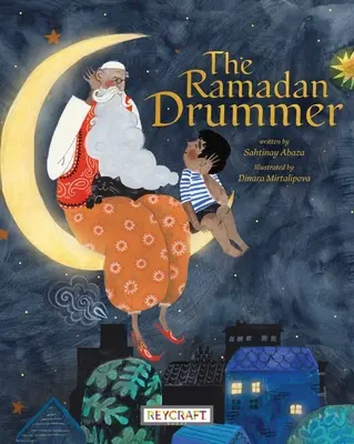 A ramadáni dobos - The Ramadan Drummer