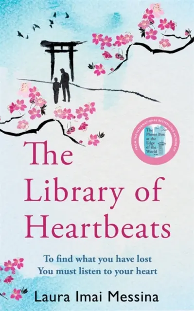 Szívdobbanások könyvtára - Egy elsöprő erejű, szívszorító japán regény A telefonfülke a világ peremén szerzőjétől - Library of Heartbeats - A sweeping, heart-rending Japanese-set novel from the author of The Phone Box at the Edge of the World