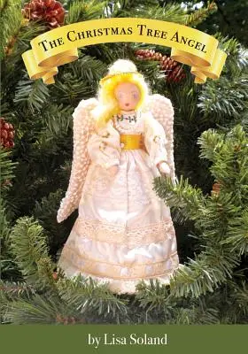 A karácsonyfa angyal - The Christmas Tree Angel