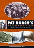 Pat Roach Birmingham - Pat Roach's Birmingham