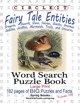 Körbe, Tündérmesék, Szókeresés, Rejtvénykönyv - Circle It, Fairy Tale Entities, Word Search, Puzzle Book