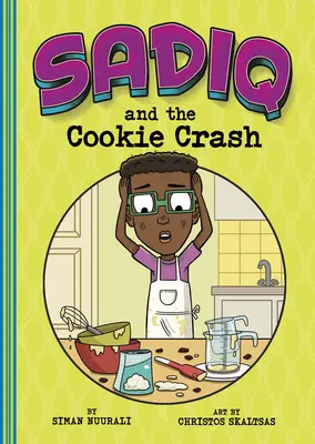 Sadiq és a sütizuhanás - Sadiq and the Cookie Crash