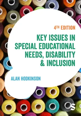 A sajátos nevelési igény, a fogyatékosság és a befogadás kulcskérdései - Key Issues in Special Educational Needs, Disability and Inclusion