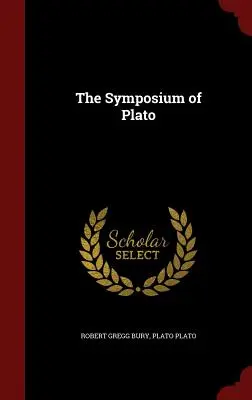 Platón Symposionja - The Symposium of Plato
