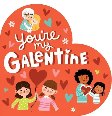 Te vagy az én Galentine-om - You're My Galentine