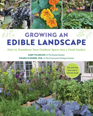 Ehető tájkép termesztése: Hogyan alakítsuk át szabadtéri terünket élelmiszerkertté? - Growing an Edible Landscape: How to Transform Your Outdoor Space Into a Food Garden