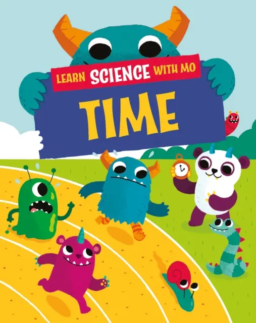 Tudománytanulás Mo-val: Idő - Learn Science with Mo: Time