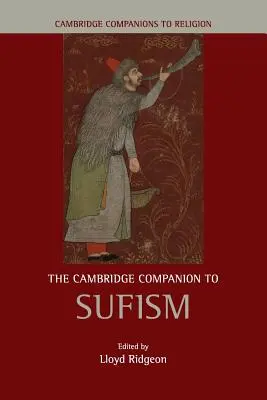 A szufizmus cambridge-i kézikönyve - The Cambridge Companion to Sufism