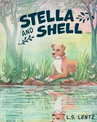Stella és Shell - Stella and Shell