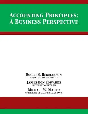 Számviteli alapelvek: A Business Perspective - Accounting Principles: A Business Perspective