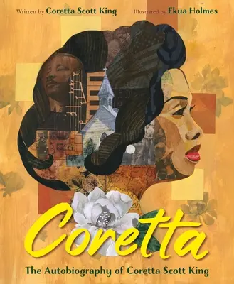 Coretta: Coretta Scott King asszony önéletrajza - Coretta: The Autobiography of Mrs. Coretta Scott King