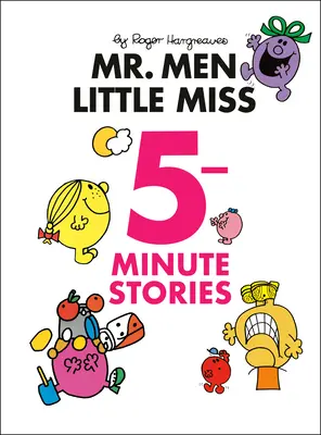 Mr. Men Little Miss 5 perces történetek - Mr. Men Little Miss 5-Minute Stories