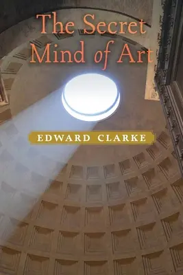 A művészet titkos elméje - The Secret Mind of Art