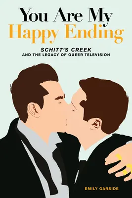 Te vagy az én boldog befejezésem: Schitt's Creek és a queer televíziózás öröksége - You Are My Happy Ending: Schitt's Creek and the Legacy of Queer Television