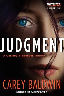 Ítélet: A Cassidy & Spenser thriller - Judgment: A Cassidy & Spenser Thriller