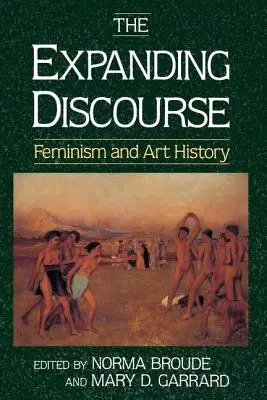 Bővülő diskurzus - Feminizmus és művészettörténet - Expanding Discourse - Feminism And Art History