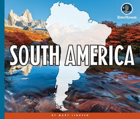 A világ kontinensei: Dél-Amerika - Continents of the World: South America