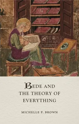 Bede és a Mindenség elmélete - Bede and the Theory of Everything