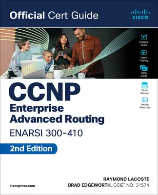 CCNP Enterprise Advanced Routing Enarsi 300-410 Official Cert Guide (CCNP Enterprise Advanced Routing Enarsi 300-410 Hivatalos útmutató) - CCNP Enterprise Advanced Routing Enarsi 300-410 Official Cert Guide