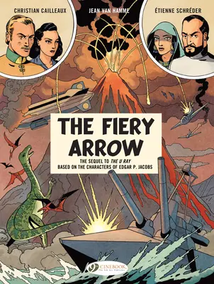 A tüzes nyíl: Volume 2 - The Fiery Arrow: Volume 2